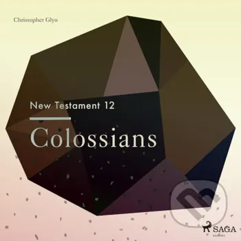 The New Testament 12 - Colossians (EN) - Christopher Glyn Saga Egmont