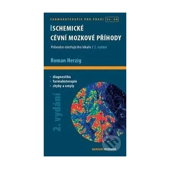 Ischemické cévní mozkové příhody - Roman Herzig Maxdorf