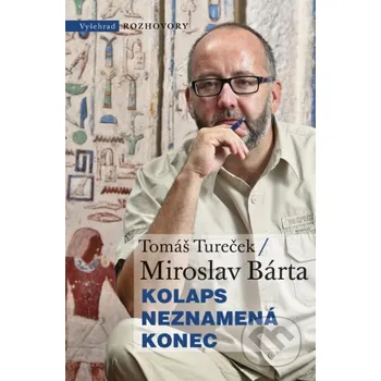 Kniha Kolaps neznamená konec - Tomáš Tureček Vyšehrad