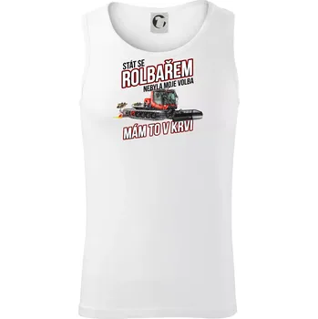 Stát se rolbařem nebyla moje volba, mám to v krvi - Tílko pánské Core - 2XL ( Bílá )