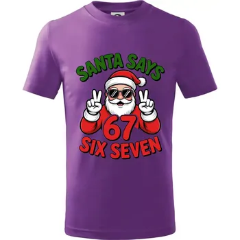 Santa says 67 - Tričko dětské bavlněné - 158 cm/12 let ( Fialová )
