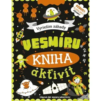 Kniha Kniha aktivít: Vyriešim záhady vesmíru - Stonožka Stonožka