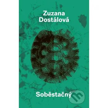 Kniha Soběstačný - Zuzana Dostálová Paseka