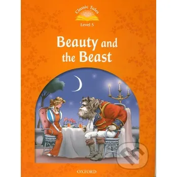 Anglický jazyk Beauty and the Beast - Oxford University Press Oxford University Press