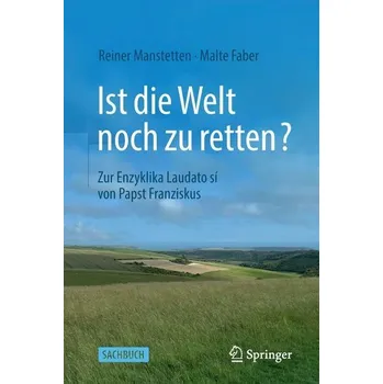 Příroda Ist die Welt noch zu retten? - Manstetten, Reiner