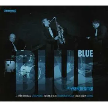 Zahraniční hudba CD The Preacher Men: Blue 2018
