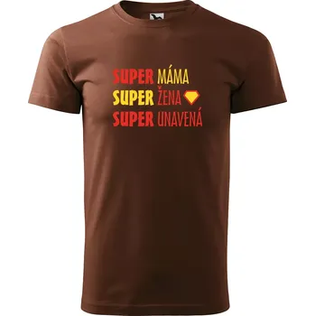 Pánské tričko Sablio Tričko s potiskem pro maminku SUPER MÁMA, super žena, super unavená - hnědé S