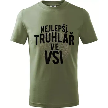Chlapecké tričko Nejlepší truhlař ve vsi - Tričko dětské bavlněné - 98 cm / 2 roky ( Khaki )