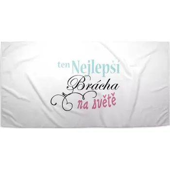 Osuška Sablio Ručník Ten nejlepší brácha na světě - 50x100 cm