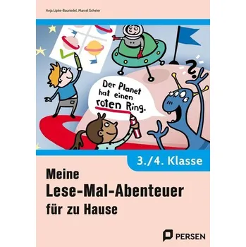 První čtění Meine Lese-Mal-Abenteuer für zu Hause - 3./4. Kl. - Lipke-Bauriedel, Anja