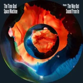 Zahraniční hudba CD The Time & Space Machine: The Way Out Sound From In 2015
