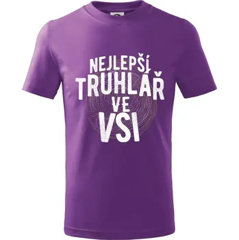 Nejlepší truhlař ve vsi - Tričko dětské bavlněné - 98 cm / 2 roky ( Fialová )