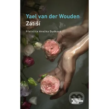 Kniha Zátiší - Yael van der Wouden Odeon