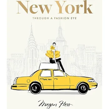 Cizojazyčná kniha New York: Through a Fashion Eye