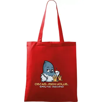 Občas jsem holub - Taška bavlněná - 42 x 38 cm ( Červená )
