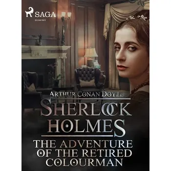 Kniha The Adventure of the Retired Colourman [E-kniha] - Doyle Arthur Conan