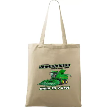 Nákupní taška Stát se kombajnistou nebyla moje volba - Taška bavlněná - 42 x 38 cm ( Naturální )
