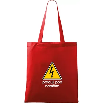 Nákupní taška Pracuji pod napětím - Taška bavlněná - 42 x 38 cm ( Červená )