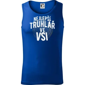 Nejlepší truhlař ve vsi - Tílko pánské Core - 2XL ( Královská modrá )