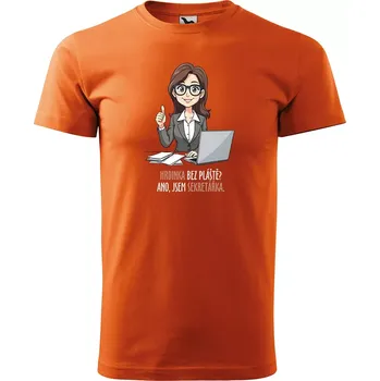 Pánské tričko Sablio Tričko s potiskem Hrdinka bez pláště? Ano, jsem sekretářka - oranžové M