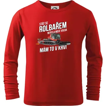 Chlapecké tričko Stát se rolbařem nebyla moje volba, mám to v krvi - Triko dětské Long Sleeve - 158 cm/12 let ( Červená )
