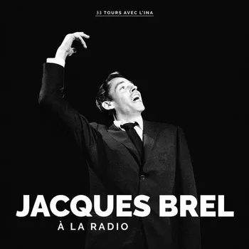Zahraniční hudba CD Jacques Brel - A La Radio