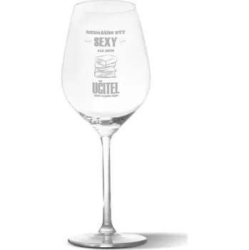 Víno Sablio Sklenička na víno Nesnáším být sexy, ale jsem učitel: 49 cl