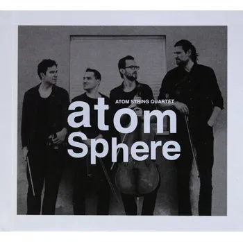 Zahraniční hudba Atomsphere Atom String Quartet CD