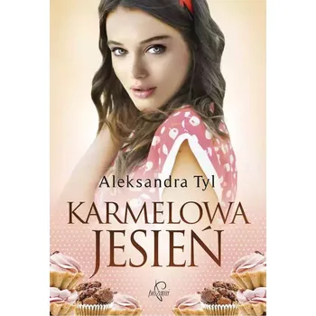 Umění Karmelowa jesień Aleksandra Tyl