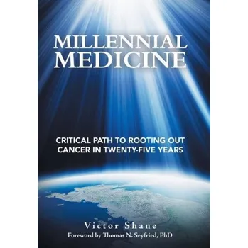 Millennial Medicine – Thomas N. Seyfried (EN)