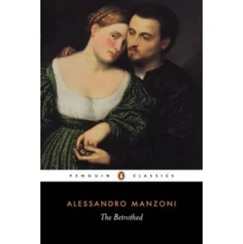 Populárně naučná literatura pro dospělé Betrothed (Alessandro Manzoni)(Brožovaná)