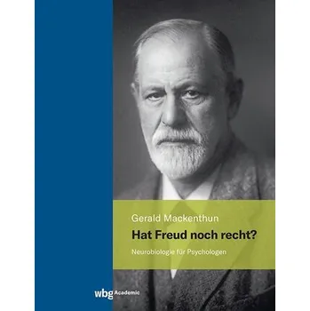 Hat Freud noch recht? - Mackenthun, Gerald