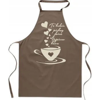 Kuchyňská zástěra Bavlněná ZÁSTĚRA s S POTISKEM do kuchyně KRÁSNÝ DEN ZAČÍNÁ KÁVA pro milovníky kávy