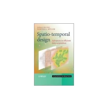 Spatio-temporal Design