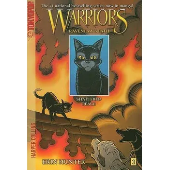 Warriors: Ravenpaw's Path #1: Shattered Peace - Hunter, Erin