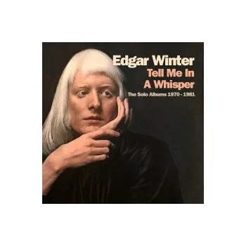 Zahraniční hudba Tell Me In A Wisper / Box / 4CD - Winter Edgar [4 CD]