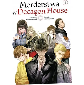 Morderstwa w Decagon House Yukito Ayatsuji