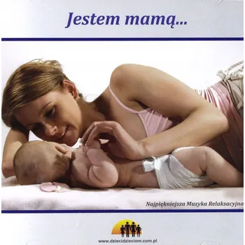 Česká hudba Jestem mamą muzyka relaksacyjna Různí interpreti CD