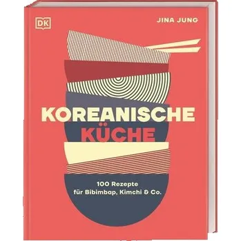 Koreanische Küche - Jung, Jina