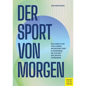 Der Sport von morgen - Jan Kratochvíl