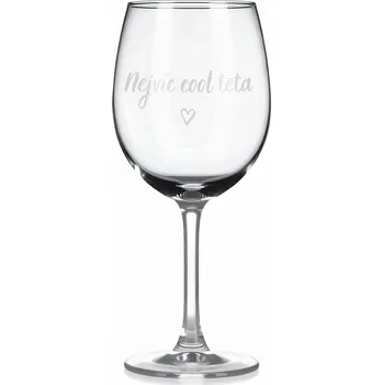 Sklenice Sklenice na víno s gravírovaným textem – Nejvíc cool teta.