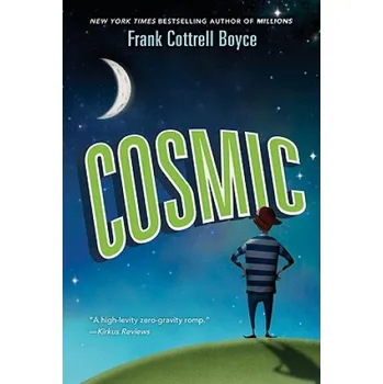 Cizojazyčná kniha Cosmic (Frank Cottrell Boyce)(Brožovaná)