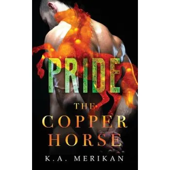 Cizojazyčná kniha The Copper Horse: Pride (K a Merikan)(Brožovaná)