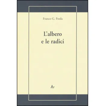 Kniha albero e le radici (Franco G. Freda)(Kniha)