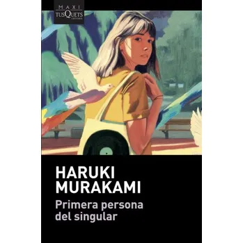 Cizojazyčná kniha Primera persona del singular (Haruki Murakami)(Brožovaná)