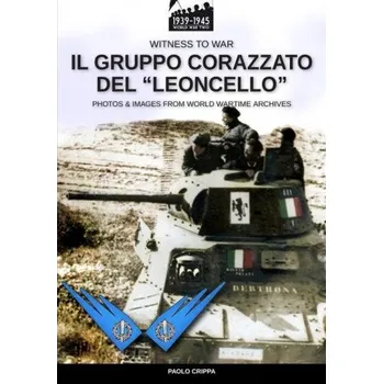 gruppo corazzato del Leoncello (Brožovaná)