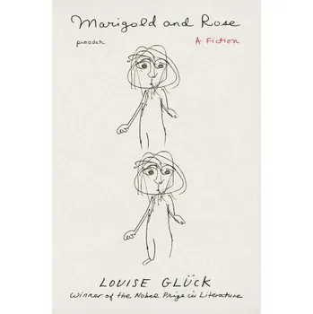 Cizojazyčná kniha Marigold and Rose: A Fiction (Brožovaná)