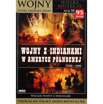 Wojny z Indianami w Ameryce Północnej 1500-1890 DVD