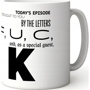 Hrnek 330 ml „Dnešní díl – přináší vám písmena P, R, D, E, L“