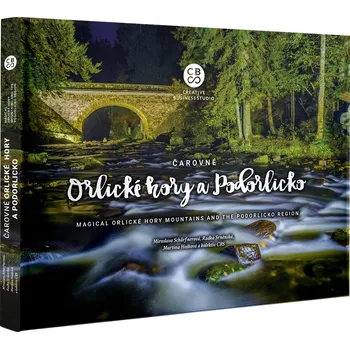 Čarovné Orlické hory a Podorlicko - CBS Nakladatelství [angličtina]